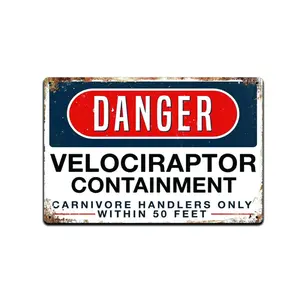 Jurassic Park Danger Velociraptor Containment Metal Tin-Aluminum Sign, 8x12 in Retro Vintage Decorative Home Decor Plaque, Lightweight Collectible Office Decor, Ideal Gift (TS136)