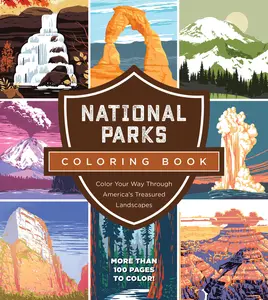 USED-National Parks Coloring Book: Color Your Way Through America's Treasured Landscapes - More Than 100 Pages to Color! by Editors of Chartwell Books (Paperback)