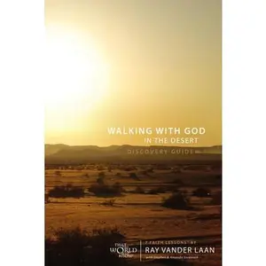 USED-Walking with God in the Desert Discovery Guide: 7 Faith Lessons (12) by Ray Vander Laan (Paperback)