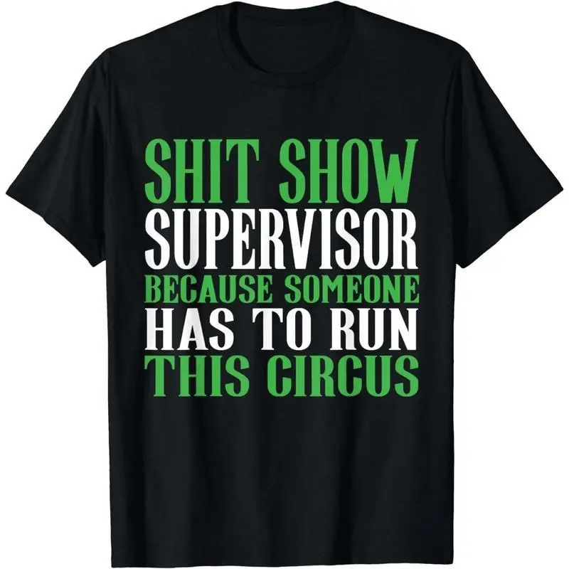 Men's 100% Cotton Fitted Crew Neck Short-Sleeve T-Shirt - Casual Digital Print Shit Show Supervisor Graphic Top, Machine Washable All-Season Menswear for Circus Lovers, Refer to Size Chart