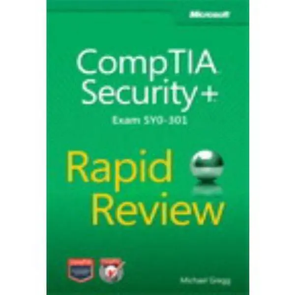 USED-CompTIA Security+ Rapid Review: (Exam Syo-301) by Michael Gregg (Paperback)