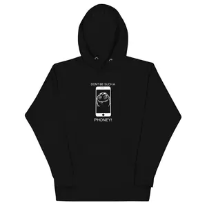 Don't Be Such a Phoney Classic | Funny Hoodie For Adults and Teens