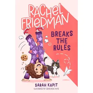 USED-Rachel Friedman Breaks the Rules by Kapit, Sarah (Paperback)
