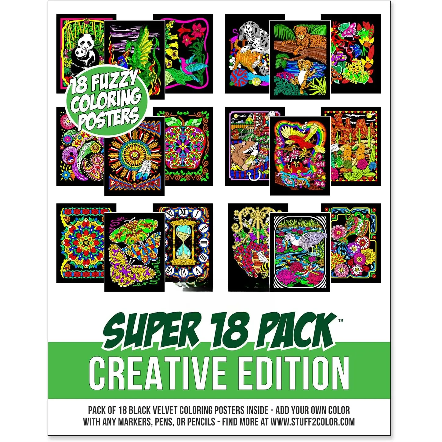 Super Pack of 18 Fuzzy  Coloring Posters (Creative Edition) -  for Family Time, Arts & Crafts, Travel, Classrooms, Care Facilities [All Ages Coloring: Girls, Boys, Adults, , Teens]