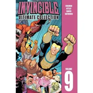 Invincible: The Ultimate Collection Volume 9 -- Robert Kirkman, Hardcover