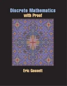 USED-Discrete Math with Proof by Eric Gossett (Hardcover)