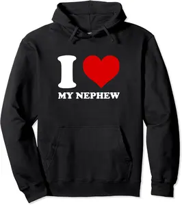 I Love My Nephew I Heart My Nephew Funny Uncle Pullover Hoodie - Feliciabr Shop 83B0CCXTV2H5
