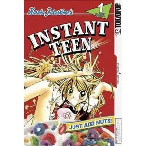 USED-Instant Teen: Just Add Nuts, Vol. 1 by Haruka Fukushima (Paperback)