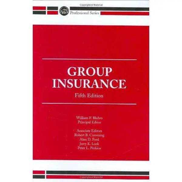 USED-Group Insurance (ACTEX Professional Series) by Principal Editor William F. Bluhm (Hardcover)