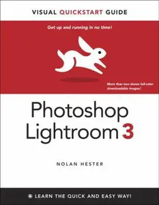 USED-Photoshop Lightroom 3: Visual QuickStart Guide by Nolan Hester (Paperback)