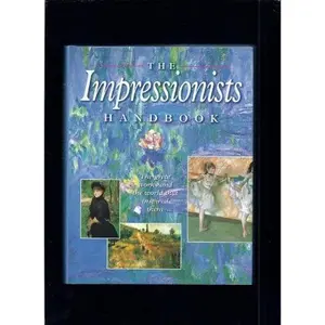 USED-The Impressionists Handbook by Barnes & Noble Books (Hardcover)