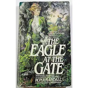 USED-Eagle at the Gate by Rona Randall (Unknown)
