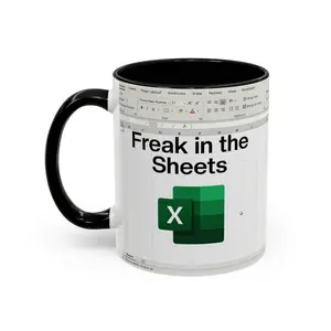 Funny Coffee Mug Spreadsheet Mug with Freak in the Sheets Print Perfect for Accountants, Finance Professionals, Bankers, Ceramic Mug, Mug Gifts, Valentine Gifts
