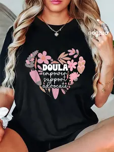 100% Cotton Doula Empower Support Doulas Birth Doula Postpartum Doula T-Shirt