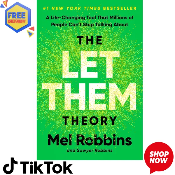 The Let Them Theory: A Life-Changing Tool That Millions of People Can't Stop Talking About