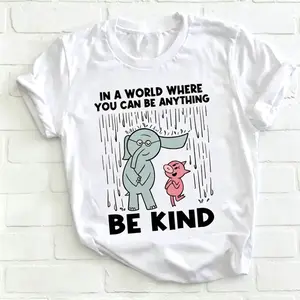 Be Kind In A World Where You Can Be Anything Teacher T-Shirt, Be Kind Shirt, Kindergarten Shirt, Teacher Shirt, Gift For Teacher