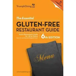 USED-The Essential Gluten Free Restaurant Guide by Triumph Dining (Paperback)