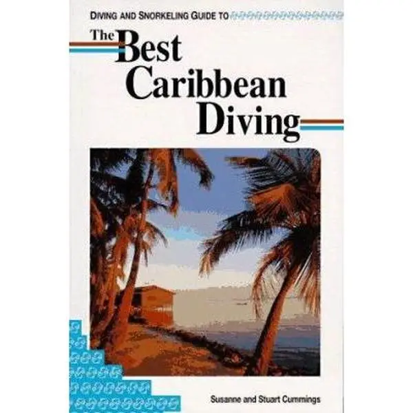 USED-Diving and Snorkeling Guide to the Best Caribbean Diving by Susanne Cummings (Paperback)