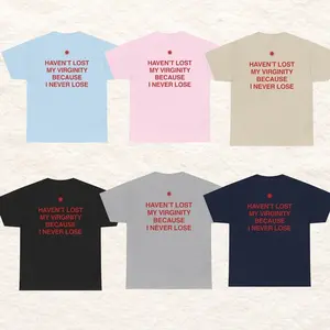 Haven't Lost My Virginity Graphic Tee: Confident Humor, Trendy T-Shirt