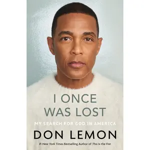 I Once Was Lost by Don Lemon [Hardcover Book]