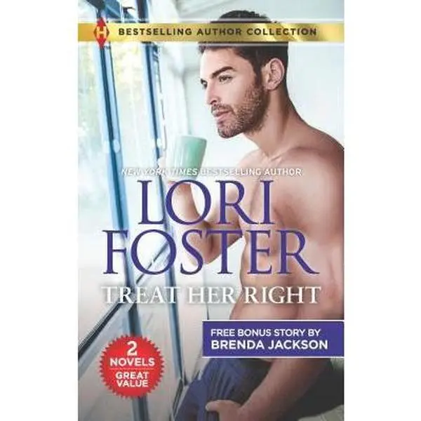 USED-Treat Her Right & in the Doctor's Bed: A 2-In-1 Collection by Foster, Lori (Mass Market Paperback)