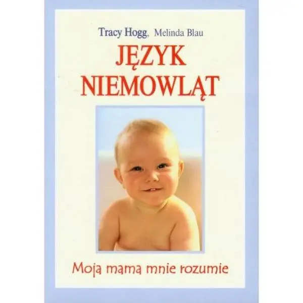 USED-Jezyk niemowlat by Tracy Hogg (Paperback)