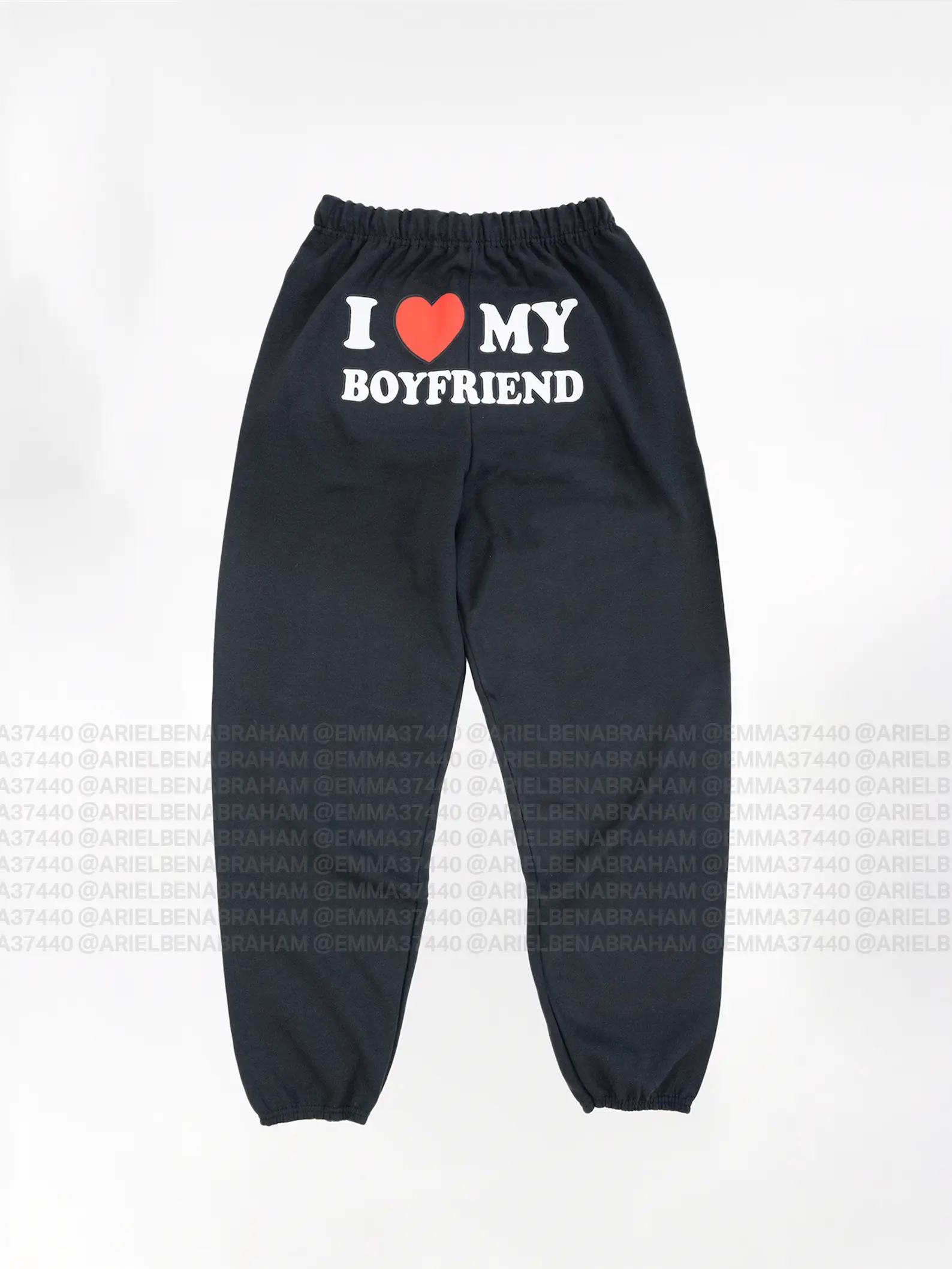 I Love My Boyfriend Sweatpants