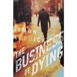 USED-The Business of Dying by Simon Kernick (Hardcover)