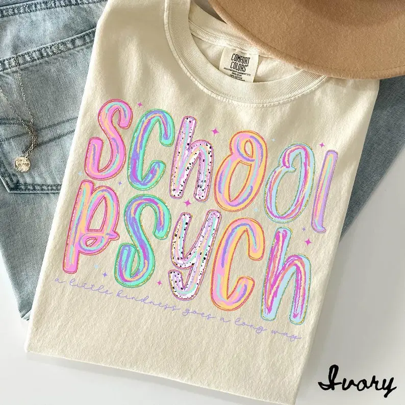 Comfort Colors School Psych Shirt, School Psychologist Shirt, Graduation Gifts, Mental Health Professional Tshirts, Appreciation Gift
