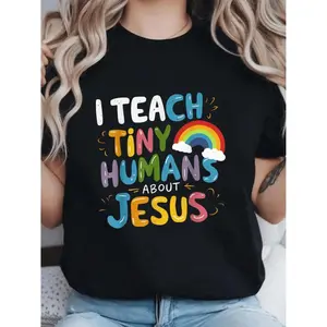 Women S I Teach Little Humans About Jesus Graphic T-Shirt Black Casual Short Sleeve Crew Neck Top with Colorful Inspirational Design