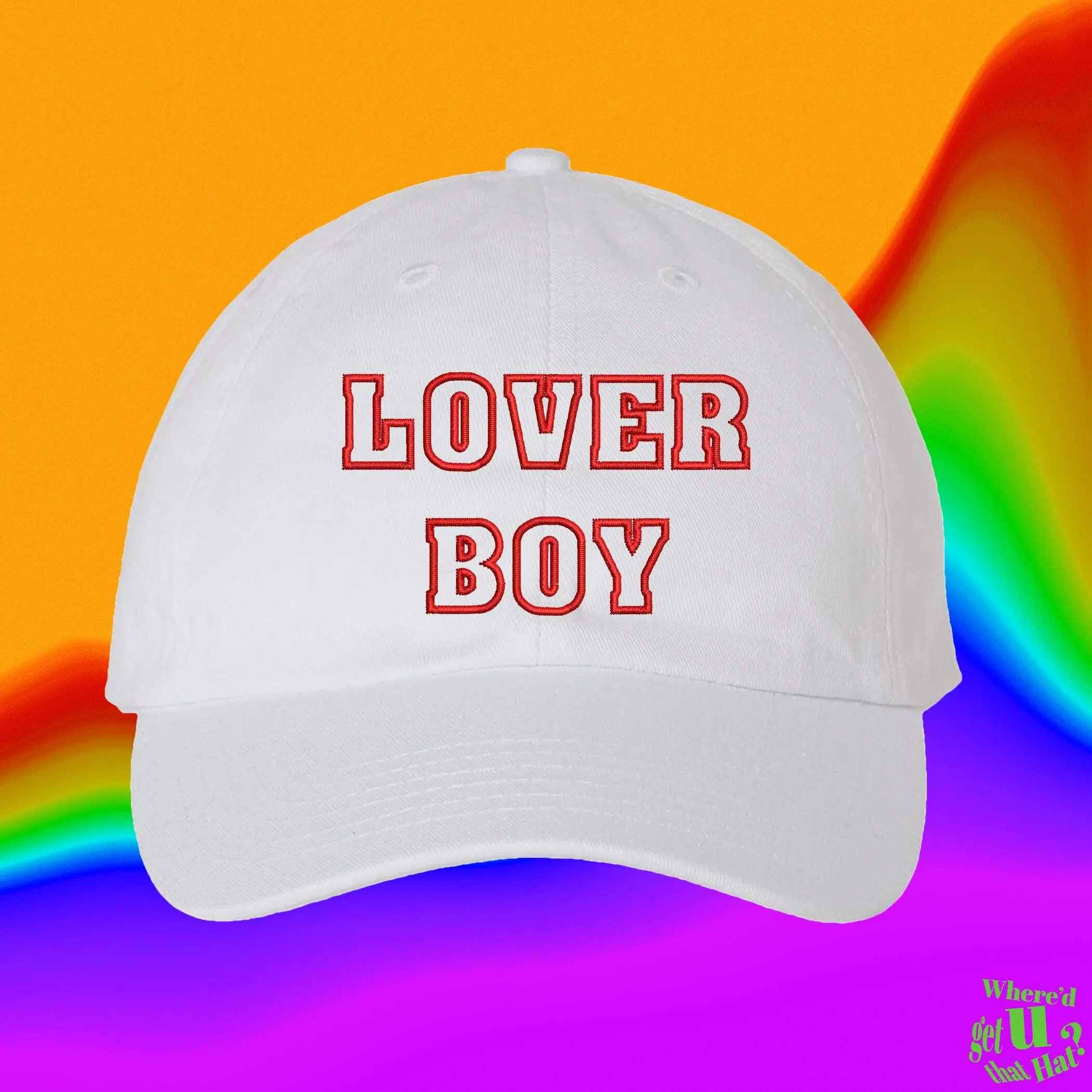 Lover Boy Hat | Custom Color Adjustable Embroidered Dad Hat
