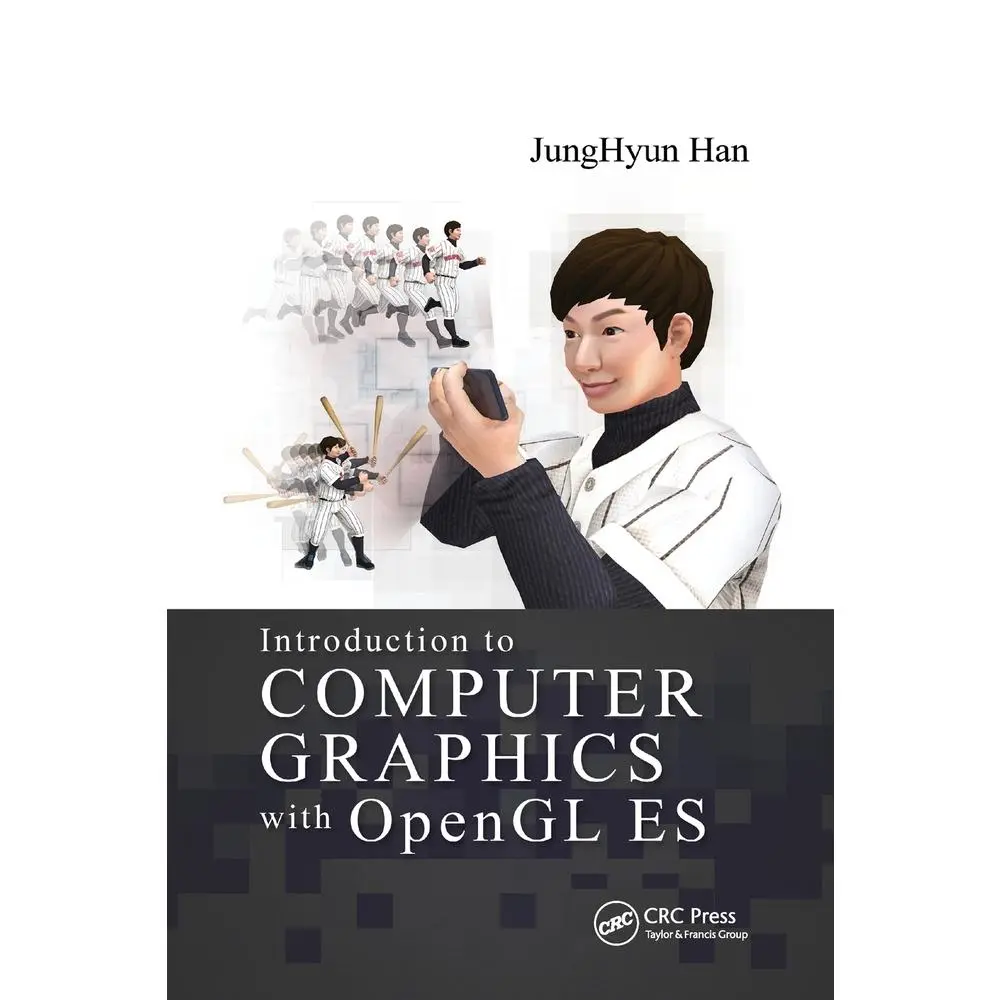 USED Book - Introduction to Computer Graphics with OpenGL Es by Han, Junghyun (Paperback) - english