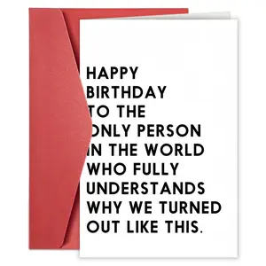 Funny Birthday Card with Distinctive Designs for Siblings, Friends, Bffs, Sisters, Brothers, Parents, Family, Humorous Friendship Greeting Card