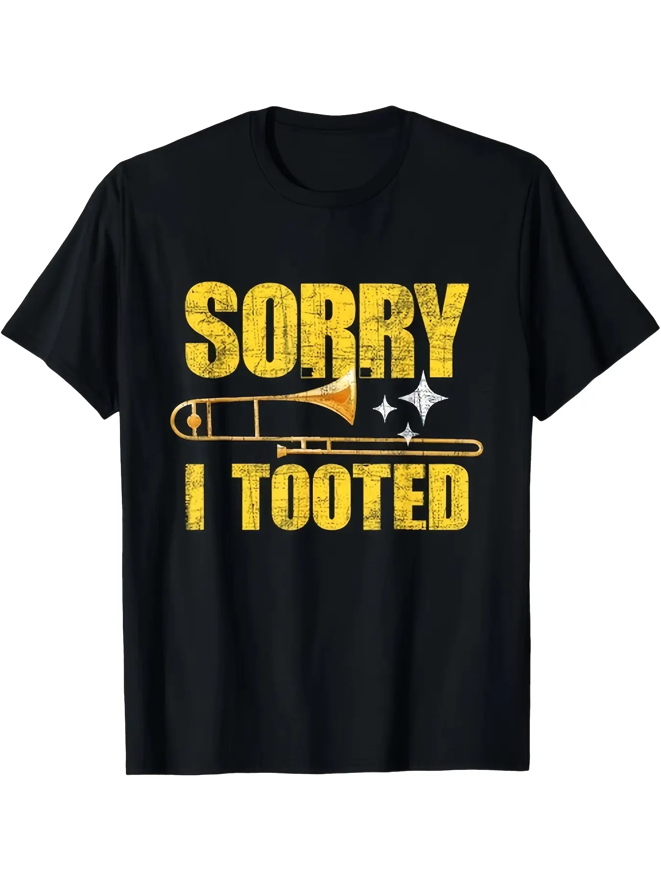 Sorry I Tooted Trombone Trombonist Music Brass Win unisex soft cotton short sleeve t shirt, vintage graphic casual tee for men women teens, perfect birthday holiday gift for camping travel gym daily street  wear