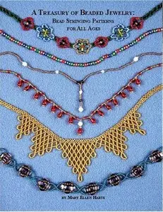 USED-A Treasury of Beaded Jewelry: Bead Stringing Patterns for All Ages by Mary Ellen Harte (Paperback)