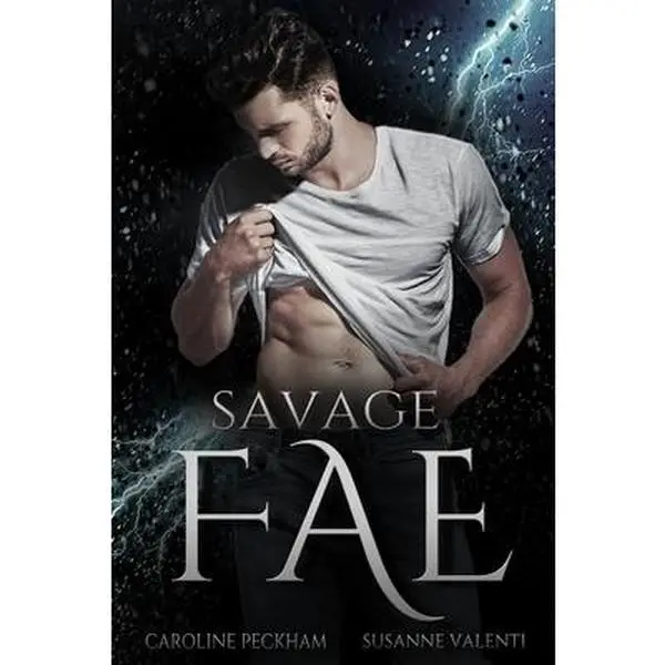 Savage Fae -- Caroline Peckham - Paperback