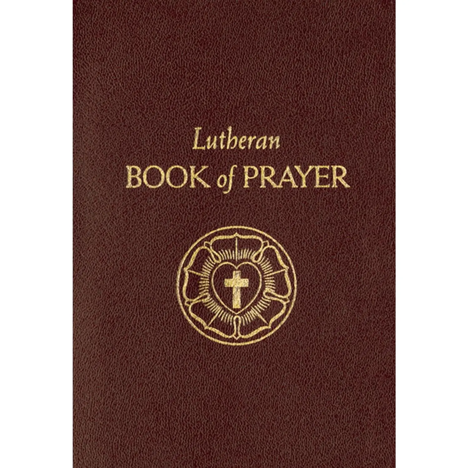 The Lutheran Book Of Prayer