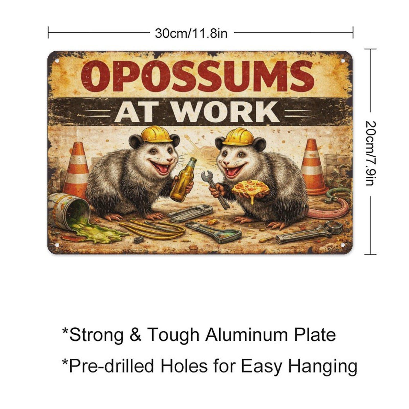12x8 Inch "Opossums At Work" Retro Metal Sign, Funny Opossum Garage Decor for Tool Shop & Home