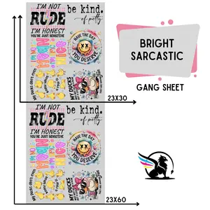 Bright Sarcastic  | Premade DTF Transfer Gang Sheet For Graphic Tees
