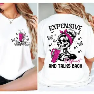 Graphic T-shirt Cotton Short Sleeve Trendy Funny Woman Humor Shirts Expensive Difficult and Talk Back T-Shirt Adult Memes Tee Woman Skeleton Graphic Tee Viral TikTok Trendy Streetwear Casual Oversized Outfit Everyday Wear Gift for Her