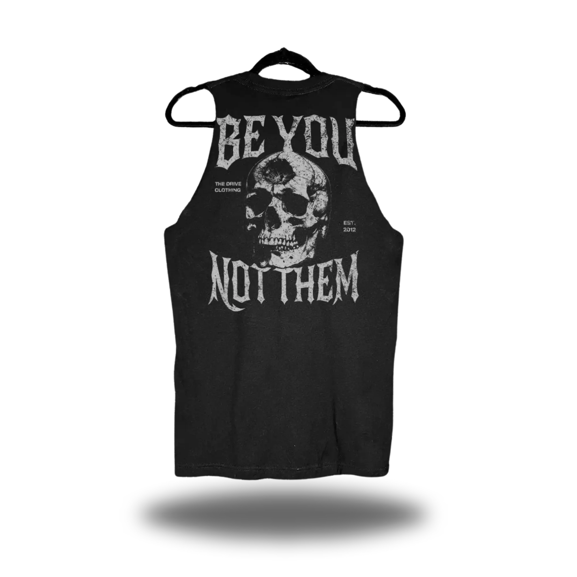 BE YOU NOT THEM TANK TOP