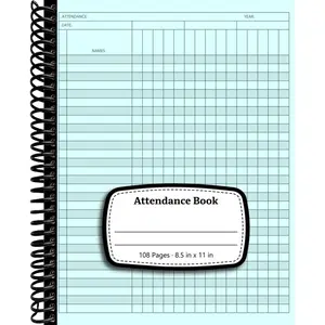 Attendance Book: Attendance Tracking Chart for Teachers, Employees, Staff | 108 Pages ¬∑ 8‚Äùx11.5‚Äù
