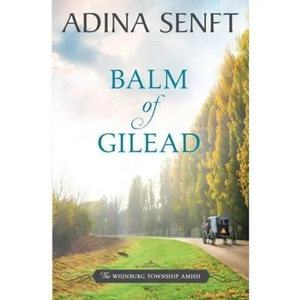 USED Book - Balm of Gilead: Amish Romance by Senft, Adina (Paperback) - english