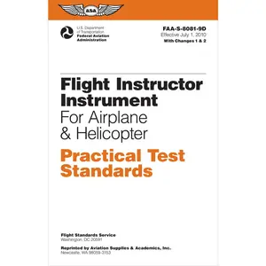 USED-Flight Instructor Instrument Practical Test Standards for Airplane & Helicopter (2024): Faa-S-8081-9d by Federal Aviation Administration (FAA) (Paperback)