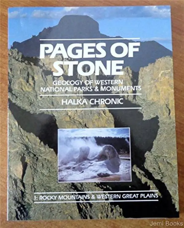 USED Book - Pages of Stone: Geology of Western National Parks and Mounments 1 : Rocky Mountains and Western Great Plains by Halka Chronic (Paperback) - english