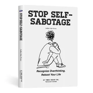 Stop Self-Sabotage – Recognize Overthinking & Rebuild Confidence | Self-Help Mindset Book