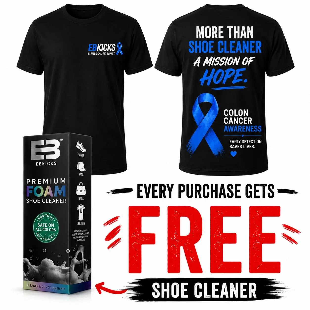 More Than a T-Shirt. A Mission of Hope + FREE Shoe Cleaner