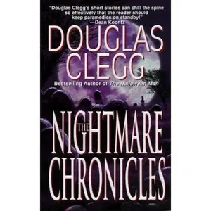 USED-The Nightmare Chronicles by Douglas Clegg (Paperback)