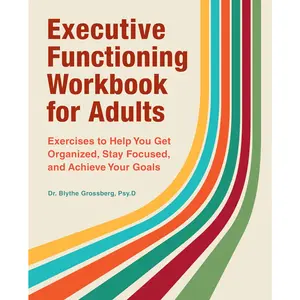 Executive Function Workbook for Adults – Focus, Organization & Goal Skills - Paperback
