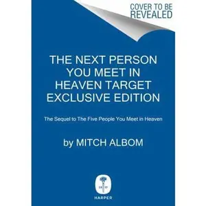 USED-The Next Person You Meet in Heaven: Target Exclusive Edition by Mitch Albom (Hardcover)